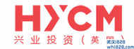 HYCM兴业投资外汇，HYCM兴业投资集团外汇交易平台，HYCM兴业投资外汇平台怎么样？